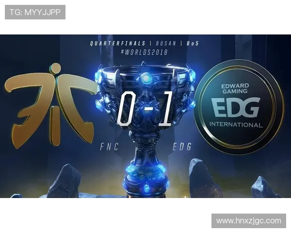 赛后分析:BLG与EDG对决中的战术思考与经验总结 赛后分析:BLG与EDG对决中的战术思考与经验总结